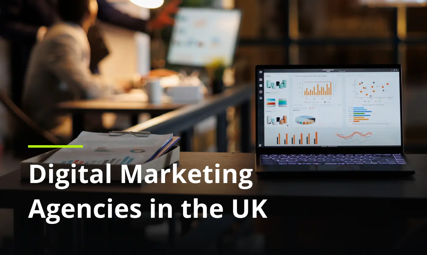 Top Digital Marketing Agency UK | SEO, PPC and Social Media